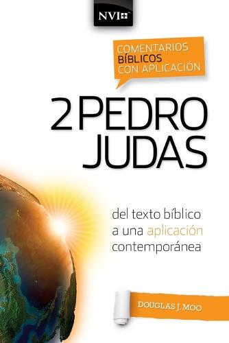 Comentario Bíblico Con Aplicación NVI 2 Pedro Y Judas