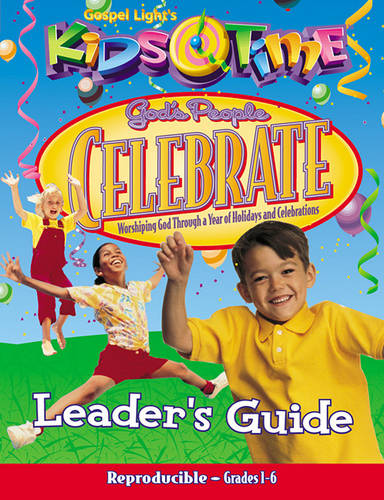 God's People Celebrate Leader's Guide