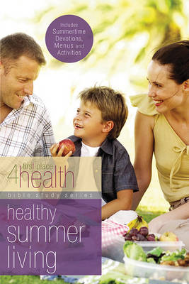 Healthy Summer Living