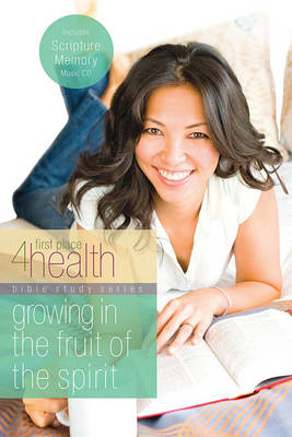 Growing in the Fruit of the Spirit