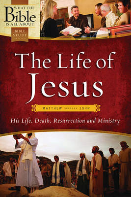 The Life of Jesus