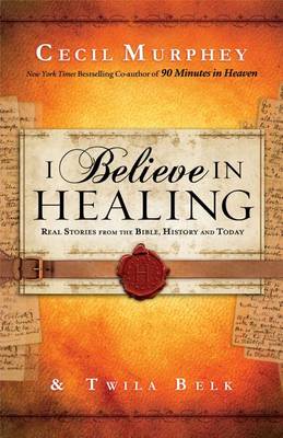 I Believe in Healing