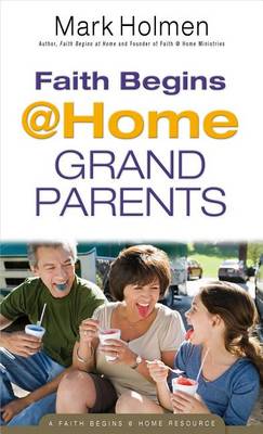 Faith Begins @ Home Grandparents