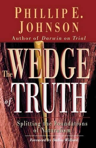 The Wedge of Truth