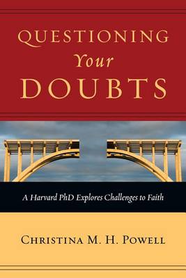 Questioning Your Doubts