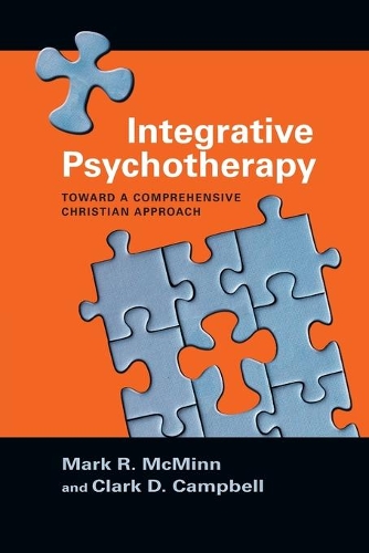 Integrative Psychotherapy – Toward a Comprehensive Christian Approach
