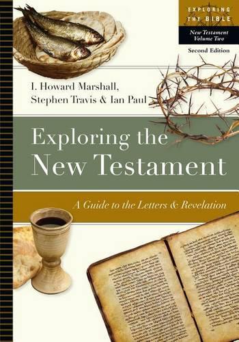 Exploring the New Testament Volume 2