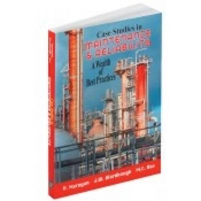 Case Studies in Maintenance and Reliability