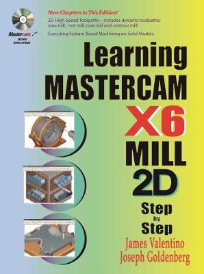 Learning Mastercam X7 Mill 2D Step by Step