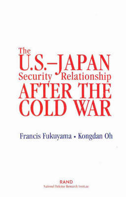 The U.S.-Japan Security Relationship After the Cold War