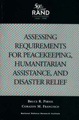 Assessing Requirements for Peacekeeping, Humanitarian Assistance and Disaster Relief
