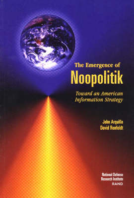 The Emergence of Noopolitik