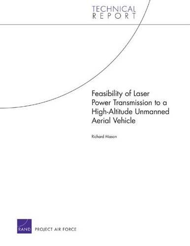 Feasibility of Laser Power Transmission to a High-Altitude Unmanned Aerial Vehicle