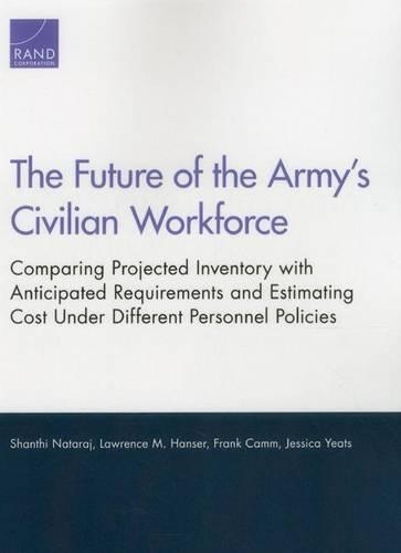 The Future of the Army's Civilian Workforce