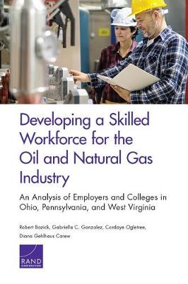 Developing a Skilled Workforce for the Oil and Natural Gas Industry
