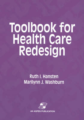 Toolbook for Health Care Redesign