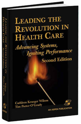 Leading the Revolution in Health Care