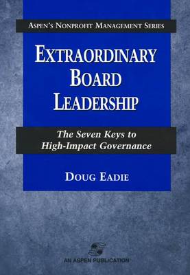 Extraordinary Board Leadership