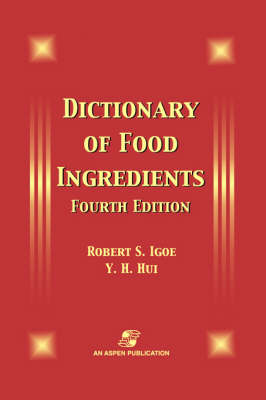 Dictionary of Food and Ingredients