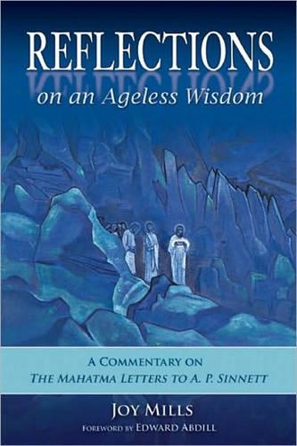 Reflections on an Ageless Wisdom