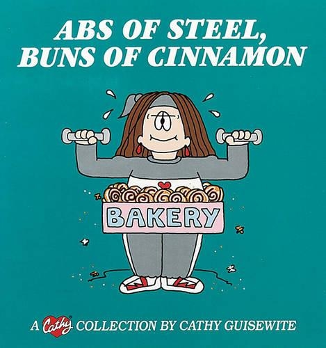 Abs of Steel, Buns of Cinnamon Volume 18