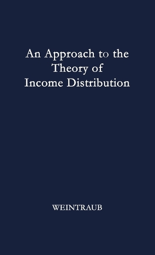 An Approach to the Theory of Income Distribution