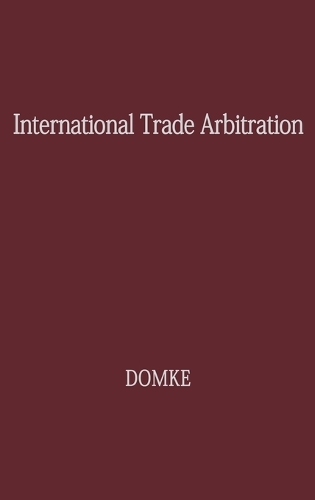 International Trade Arbitration
