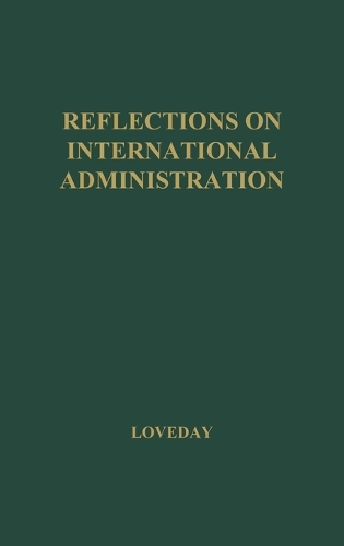 Reflections on International Administration