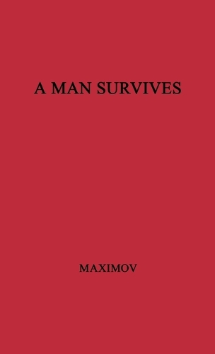 A Man Survives