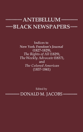 Antebellum Black Newspapers