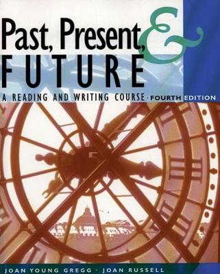 Past, Present, & Future