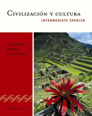 Intermediate Spanish: Civilizacion Y Cultura Text