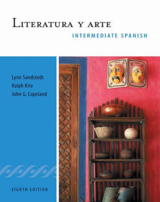 Intermediate Spanish: Literatura Y Arte
