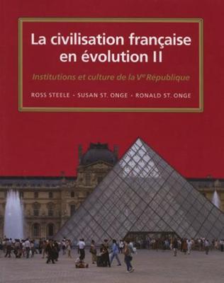 La civilisation francaise en evolution II