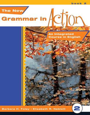 The New Grammar in Action: Book 2