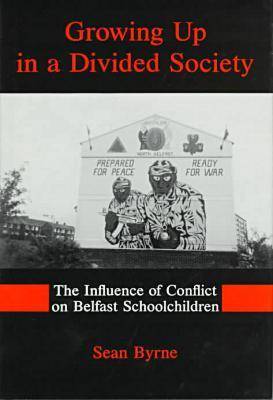 Growing Up In A Divided Society