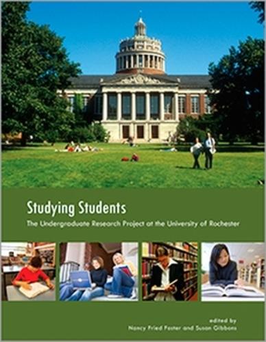 Studying Students: the Undergraduate Research Project at the University of Rochester