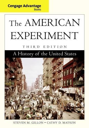Cengage Advantage Books: The American Experiment