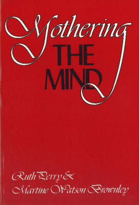 Mothering the Mind