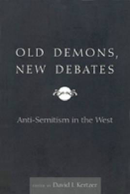 Old Demons, New Debates