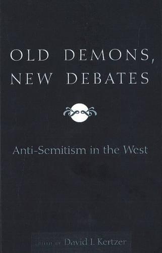 Old Demons, New Debates