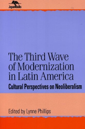 The Third Wave of Modernization in Latin America