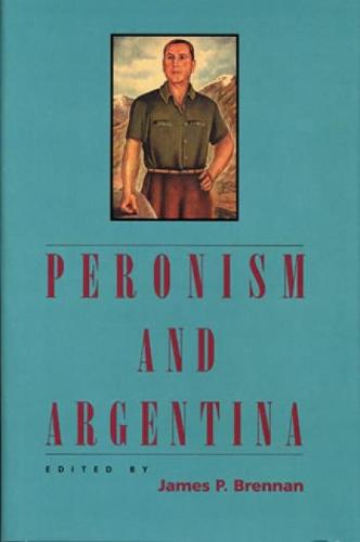 Peronism and Argentina