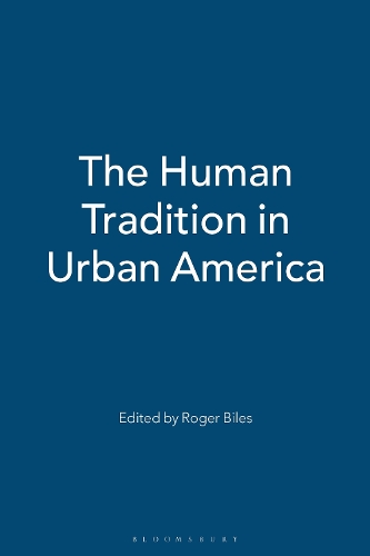 The Human Tradition in Urban America