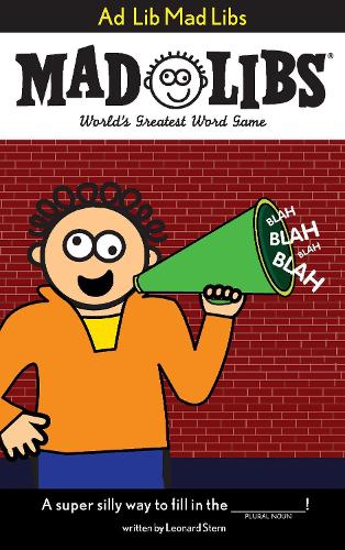 Ad Lib Mad Libs