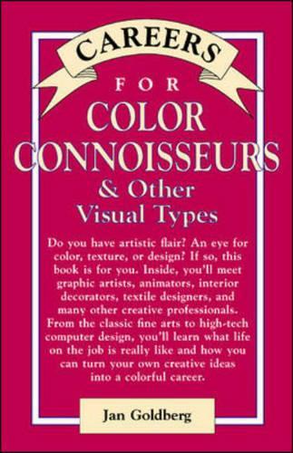 Color Connoisseurs & Other Visual Types