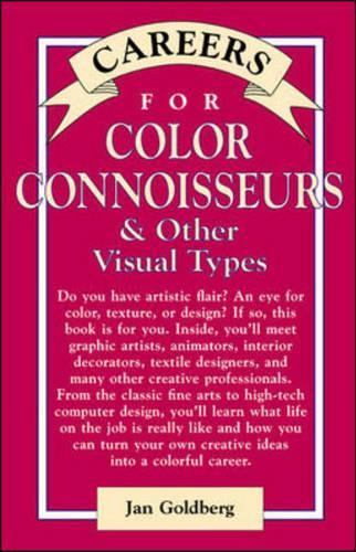 Color Connoisseurs & Other Visual Types