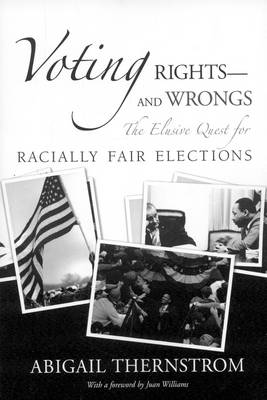 Voting Rights--and Wrongs