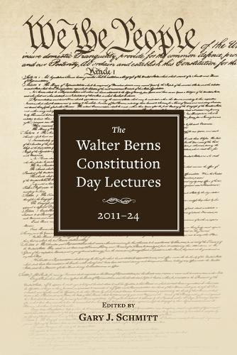 The Walter Berns Constitution Day Lectures: 2011-24