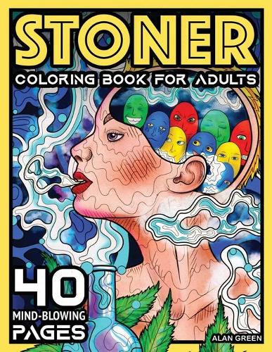 Stoner Coloring Book For Adults